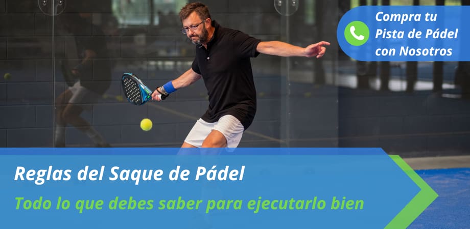 reglas del saque de padel