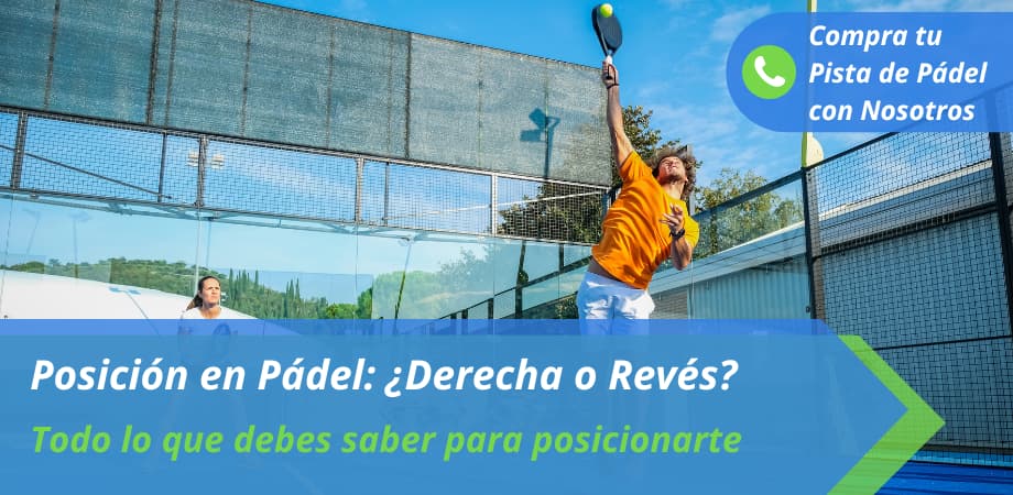posicionamiento y colocacion en padel